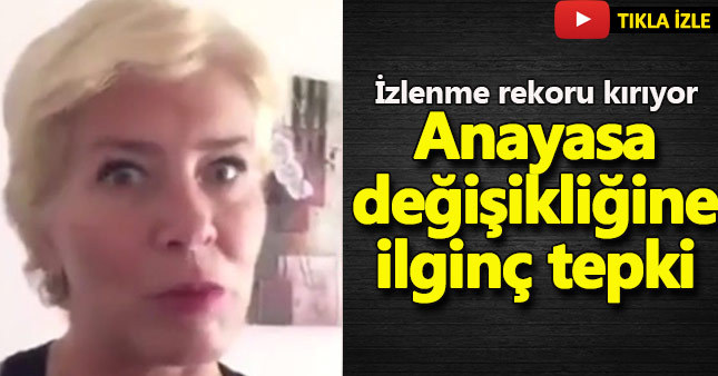 Genç kadından Anayasa değişikliğine karşı ilginç tepki