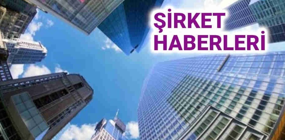 Genel Şirket Haberleri