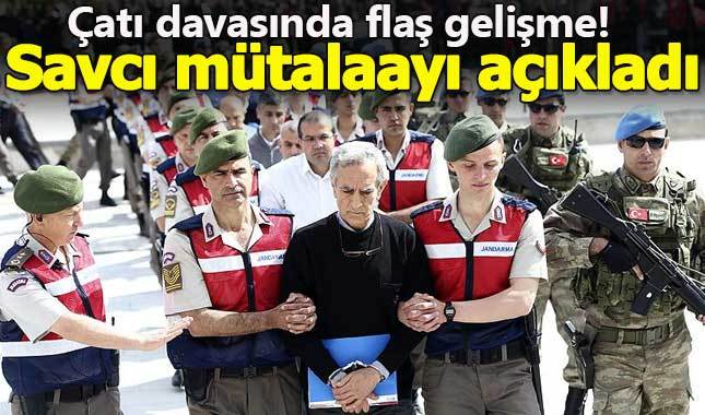 Genelkurmay çatı davasında savcı mütalaasını açıkladı