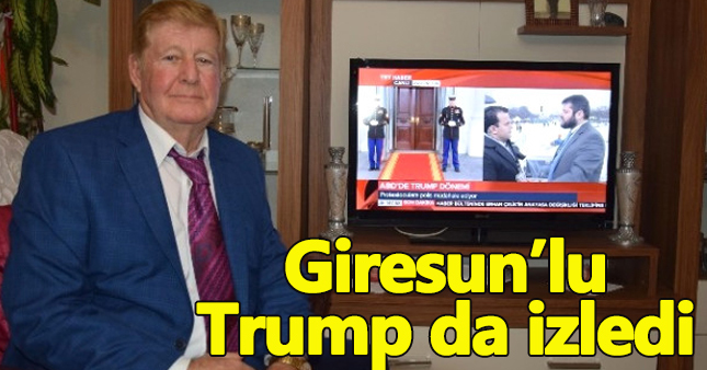 Giresunlu 'Trump' da o anlara şahit oldu!