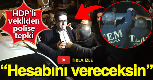 Gözaltına alınan İdris Baluken'den polise sert tepki