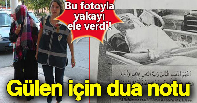 Gülen'in hasta fotoğrafı yakalanmasını sağladı