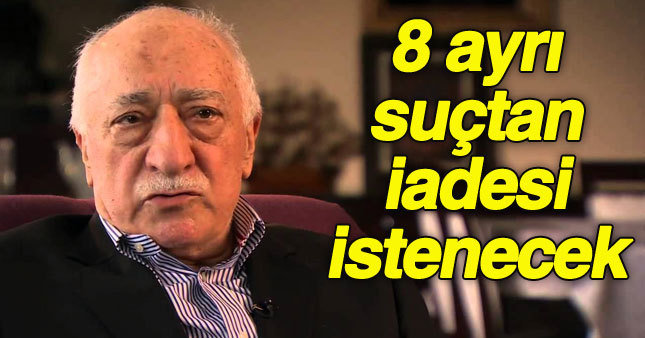 Gülen'in iadesine ilişkin evrak ortaya çıktı