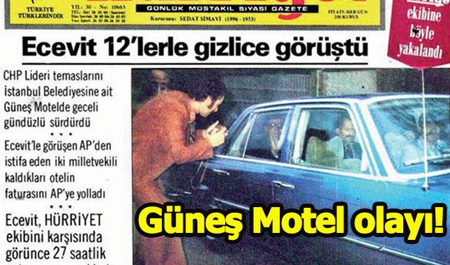 Güneş Motel olayı nedir ne zaman yaşandı