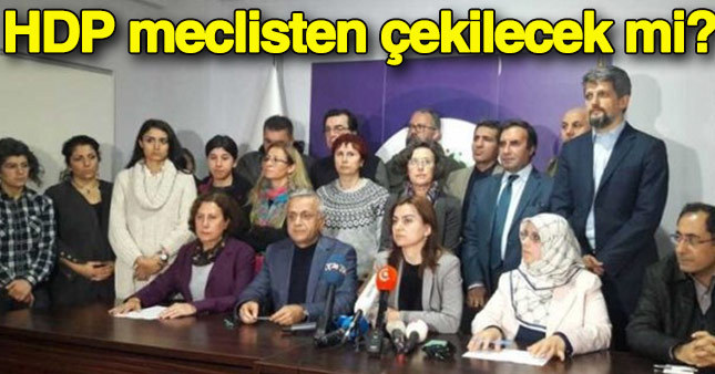 HDP meclisten çekilecek mi?