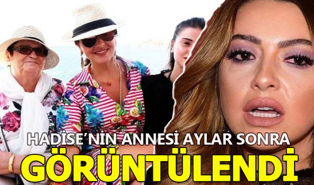 Hadise'nin annesi aylar sonra ilk kez görüntülendi! (Gülnihal Açıkgöz Kimdir?)