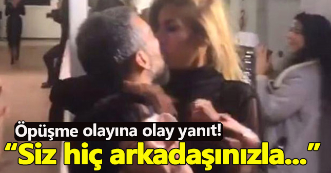 Hakan Akkaya'dan öpüşme olayına yanıt geldi!