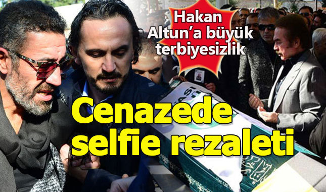 Hakan Altun'a babasının cenazesinde büyük ayıp