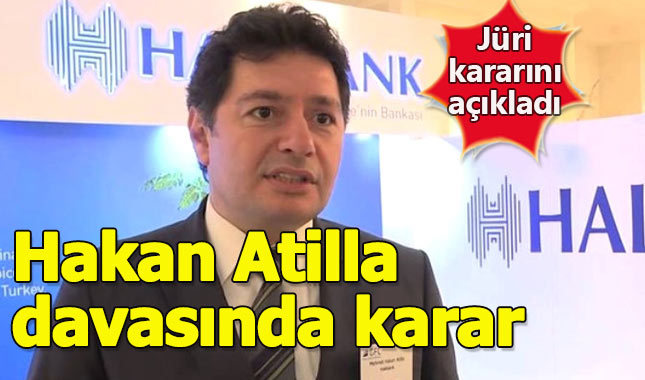 Hakan Atilla davasında jüri kararını açıkladı