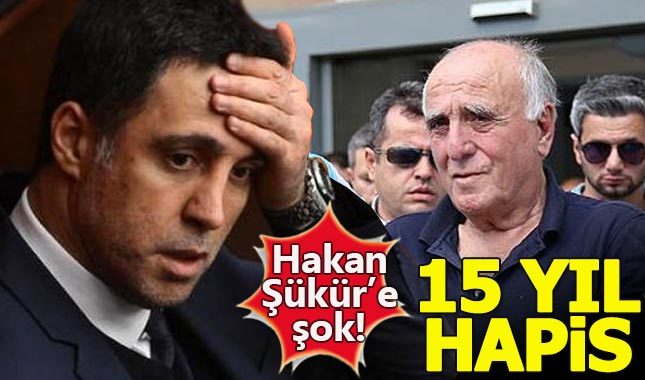 Hakan Şükür'ün babasına FETÖ'den 15 yıl hapis...