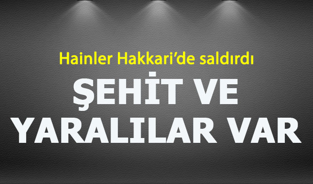 Hakkari'de teröristler ikinci kez saldırdı