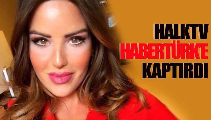 Halk TV güzel sunucusunu Habertürk'e kaptırdı!