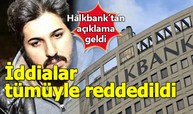 Halkbank'tan Reza Zarrab iddialarına ilişkin açıklama
