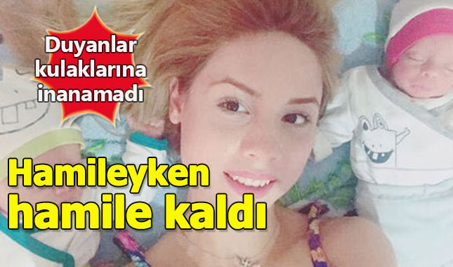 Hamile kaldıktan bir ay sonra yeniden hamile kaldı
