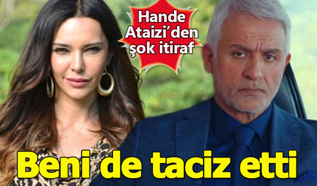 Hande Ataizi, yıllar önce Talat Bulut tarafından tacize uğradığını itiraf etti