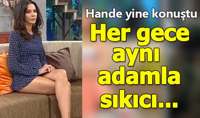 Hande Ataizi'nden tartışılacak sözler!