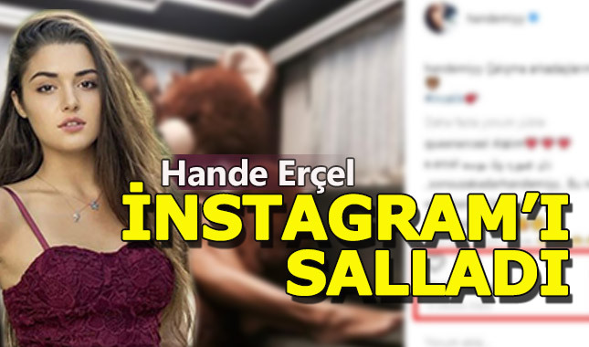 Hande Erçel'in bu paylaşımı İnstagramı salladı