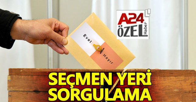 Hangi sandıkta oy kullanacağım - Referandum seçmen yeri - Seçmen kağıdı sorgulama 2017