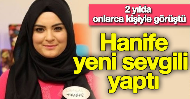 Hanife yeni sevgili buldu