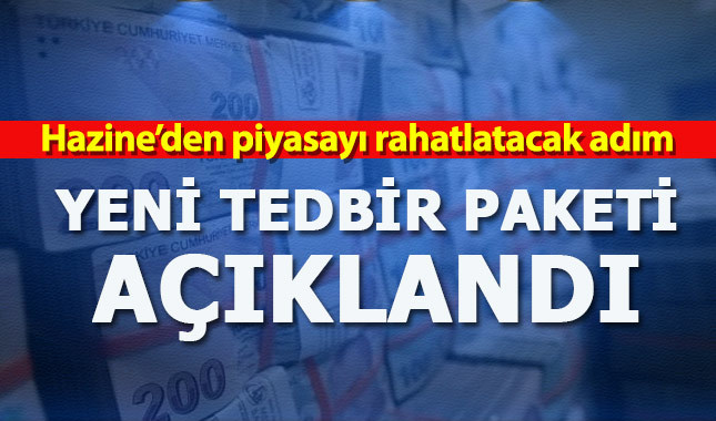 Hazine Bakanlığı yeni tedbir paketini açıkladı