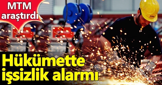 Hükümet işsizliği önlemek için alarma geçti