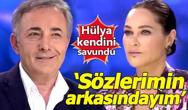 Hülya Avşar skandal sözlerini savundu