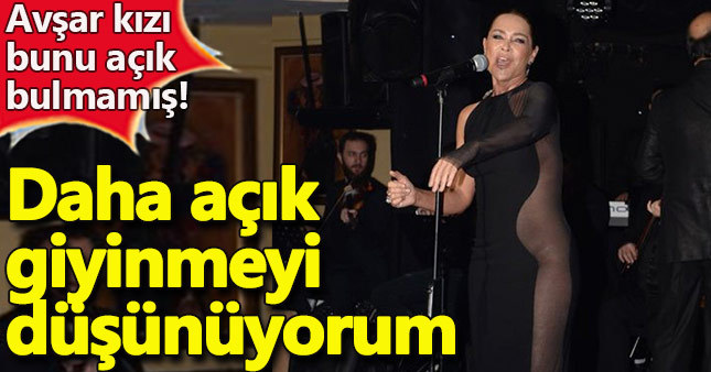 Hülya Avşar'dan transparan kıyafet açıklaması