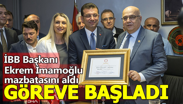 İBB Başkanı Ekrem İmamoğlu ikinci kez göreve başlıyor