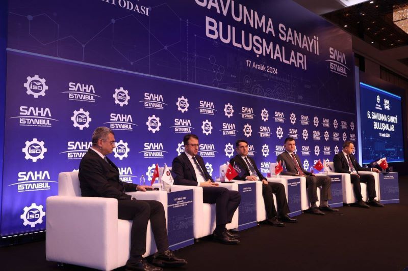 İSO ve SAHA İstanbul iş birliğiyle 6. Savunma Sanayii Buluşmaları düzenlendi