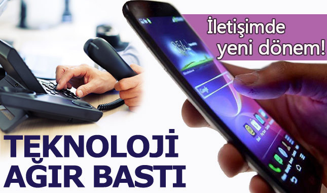 İletişimde teknoloji ağır bastı