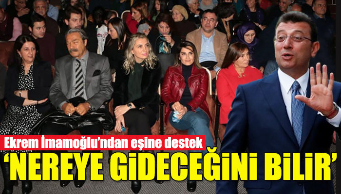 İmamoğlu'ndan eşine Demirtaş desteği: Nereye gideceğini bilir
