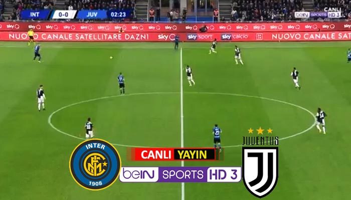 İnter Juventus canlı izle | bein sports 3 canlı izle