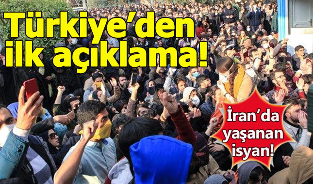İran'daki olaylarla ilgili Türkiye Dışişleri'nden açıklama geldi