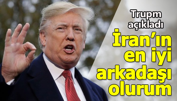 İran'ın en iyi arkadaşı olurum