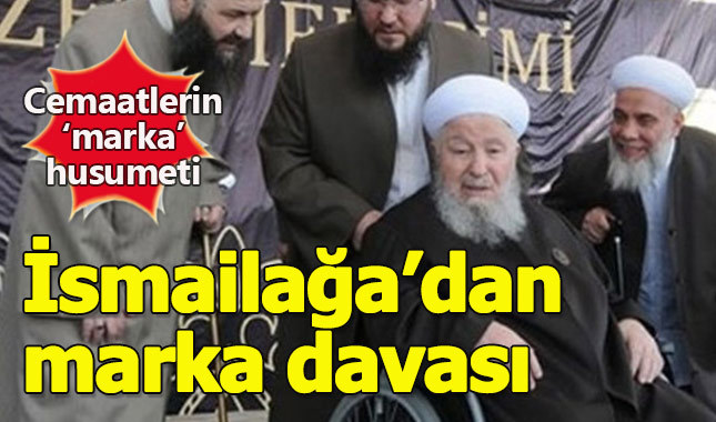 İsmailağa Cemaati 'marka' davasını kazandı