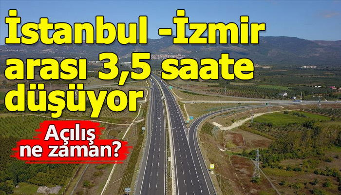 İstanbul - İzmir arası 3,5 saat düşecek