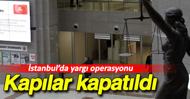 İstanbul Adalet Sarayı'na baskın