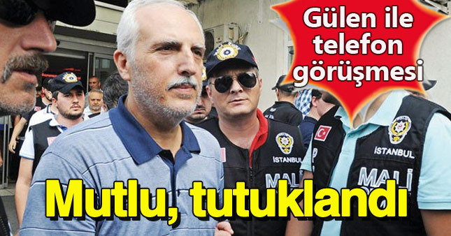 İstanbul Valisi Mutlu da tutuklandı