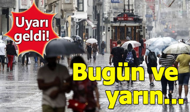 İstanbul için sağanak yağış uyarısı!
