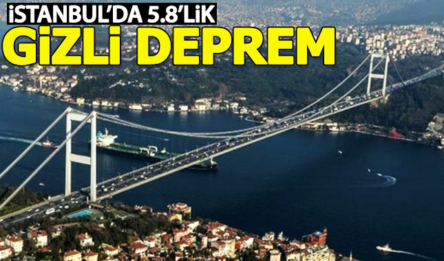 İstanbul'da 5.8'lik gizli deprem olmuş (Gizli deprem nedir nasıl olur?)