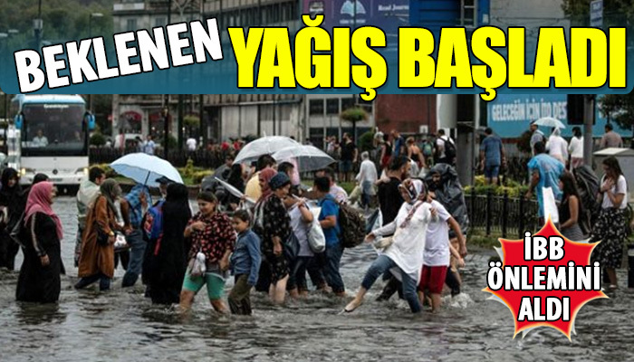 İstanbul'da beklenen yağış başladı