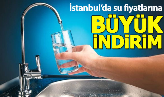 İstanbul'da su fiyatlarına indirim yapıldı
