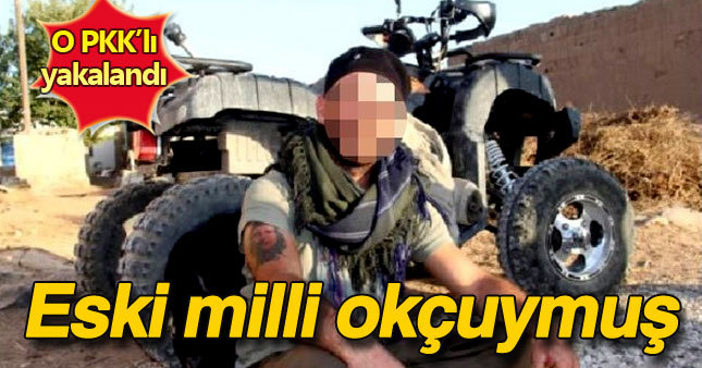İstanbul'da yakalanan PKK'lı eski milli okçu çıktı