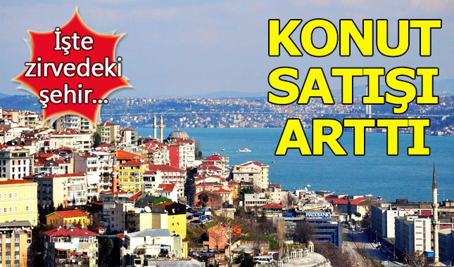 İstanbul'da yerli ve yabancıya konut satışı arttı