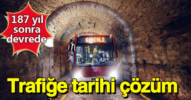 İstanbul'un trafik derdine tarihi çözüm