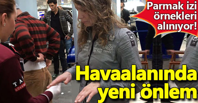 İşte Atatürk Havalimanı'nda uygulanan yeni güvenlik önlemi