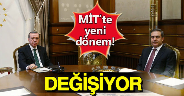 İstihbaratta yeni dönem başlıyor