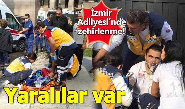 İzmir Adliyesi'nde zehirlenme! Çok sayıda kişi...
