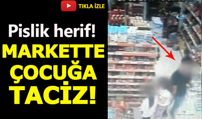 İzmir'de iğrenç olay! Çocuğa taciz anı kameralara yansıdı!