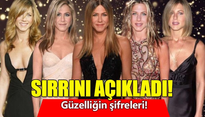 Jennifer Aniston'ın çok konuşulan gençliğinin sırrı